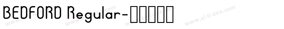 BEDFORD Regular字体转换